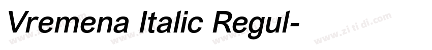 Vremena Italic Regul字体转换